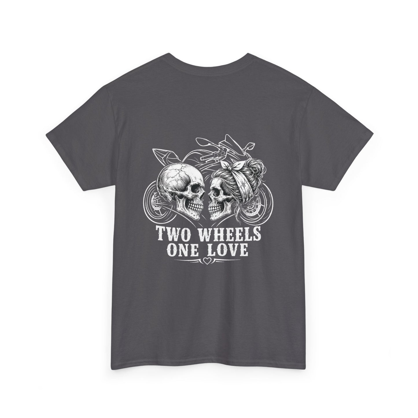 Two Wheels One Love Motorcycle Skull Tee