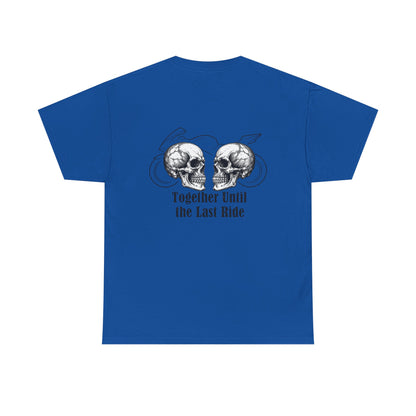 Skull Rider Tee — "Together Until the Last Ride" Graphic T‑Shirt