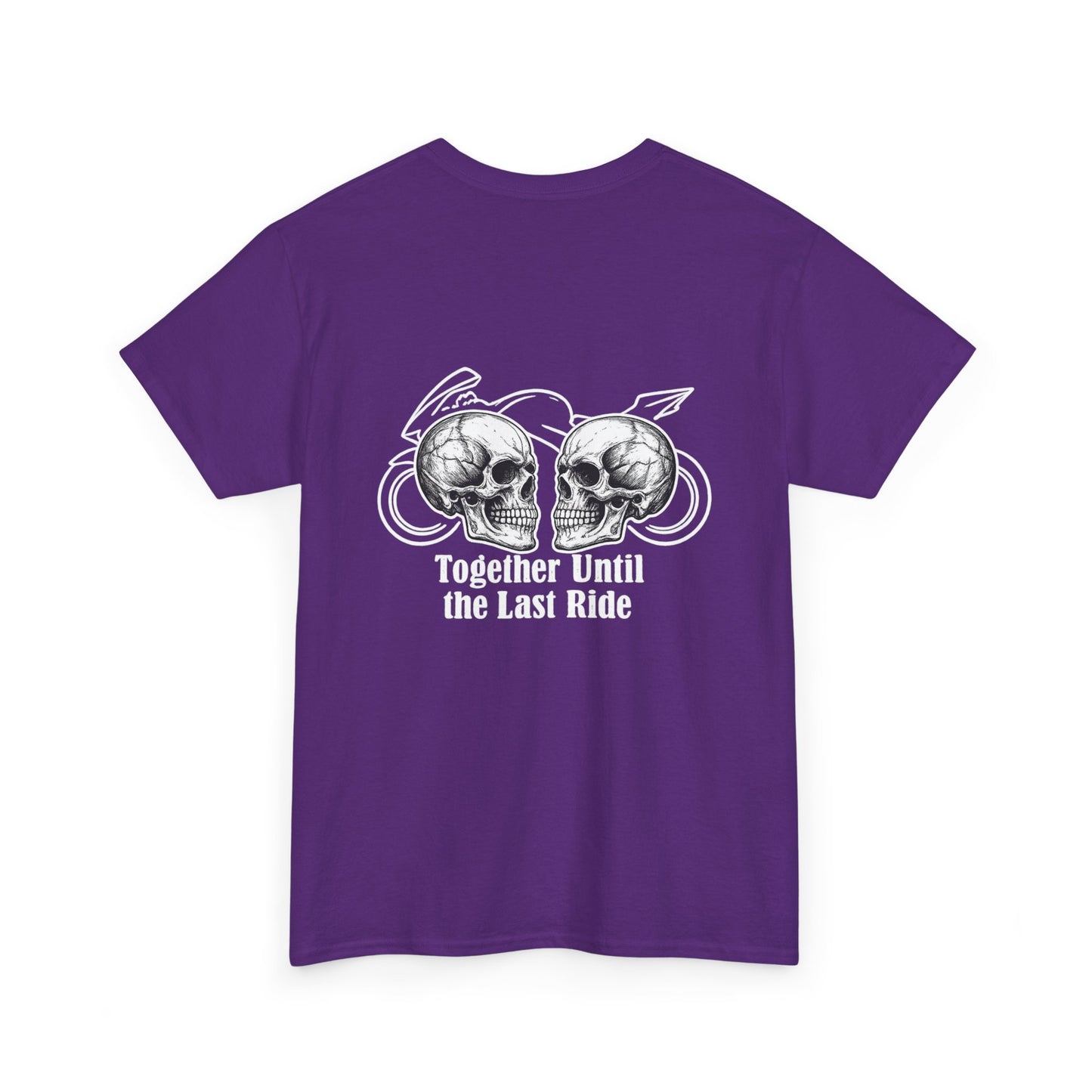 Skull Rider Tee — "Together Until the Last Ride" Graphic T‑Shirt