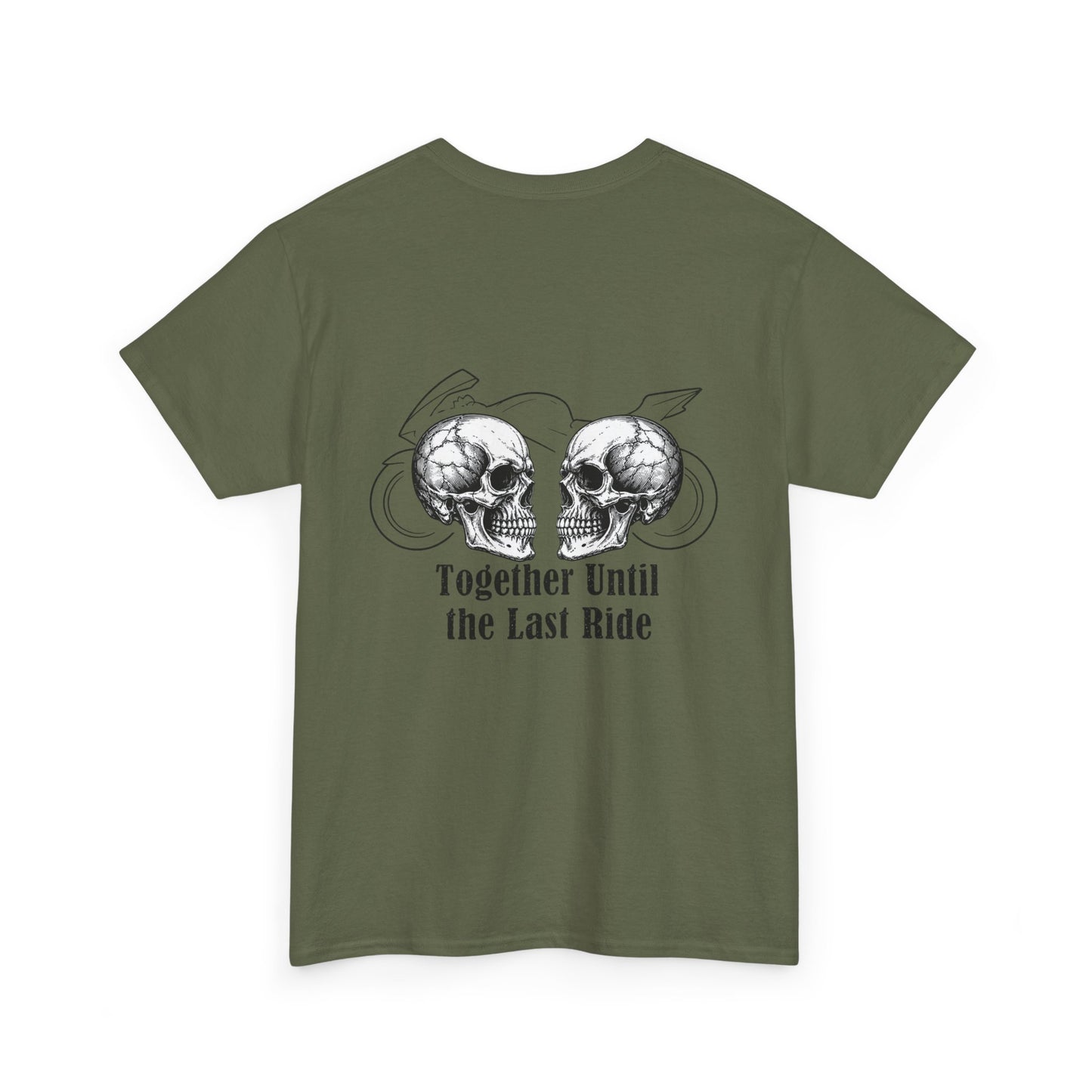 Skull Rider Tee — "Together Until the Last Ride" Graphic T‑Shirt
