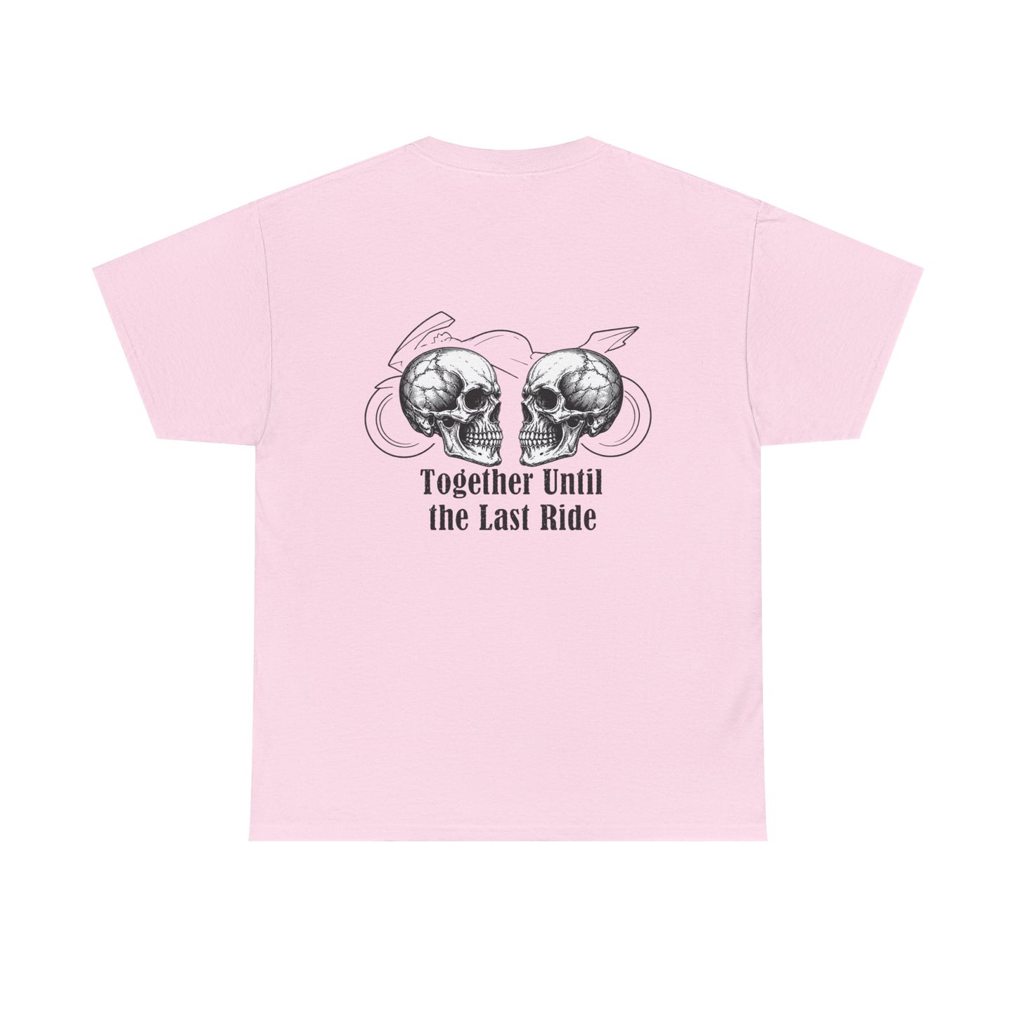 Skull Rider Tee — "Together Until the Last Ride" Graphic T‑Shirt