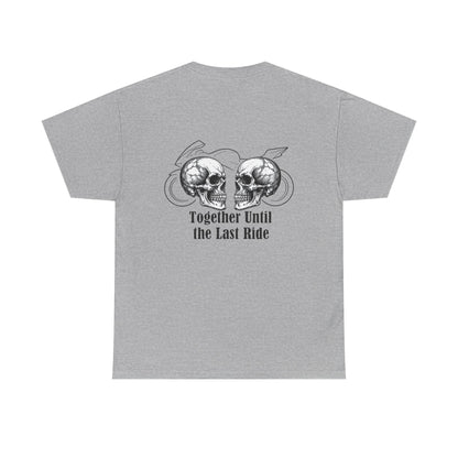 Skull Rider Tee — "Together Until the Last Ride" Graphic T‑Shirt