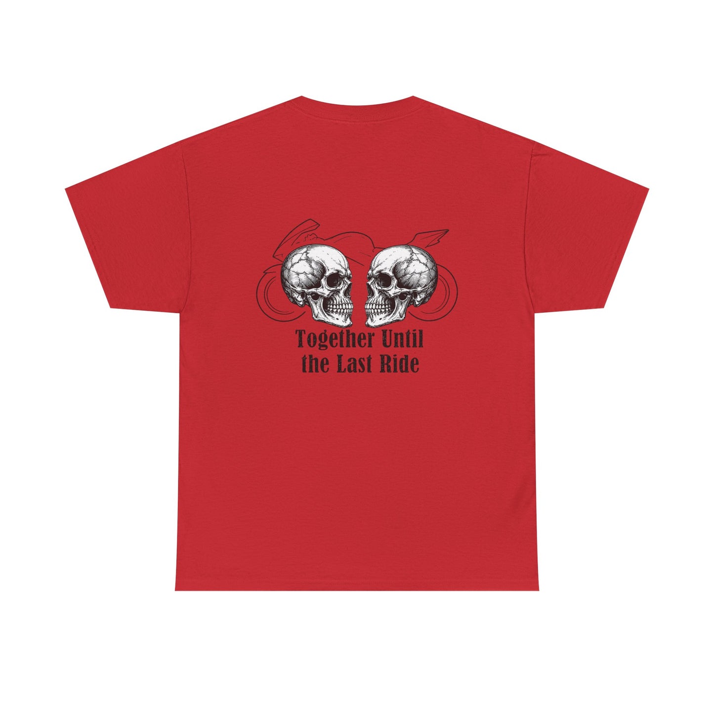 Skull Rider Tee — "Together Until the Last Ride" Graphic T‑Shirt