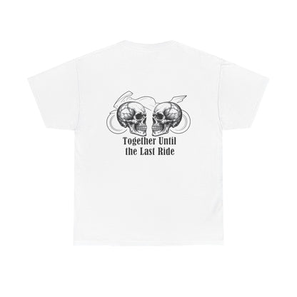 Skull Rider Tee — "Together Until the Last Ride" Graphic T‑Shirt