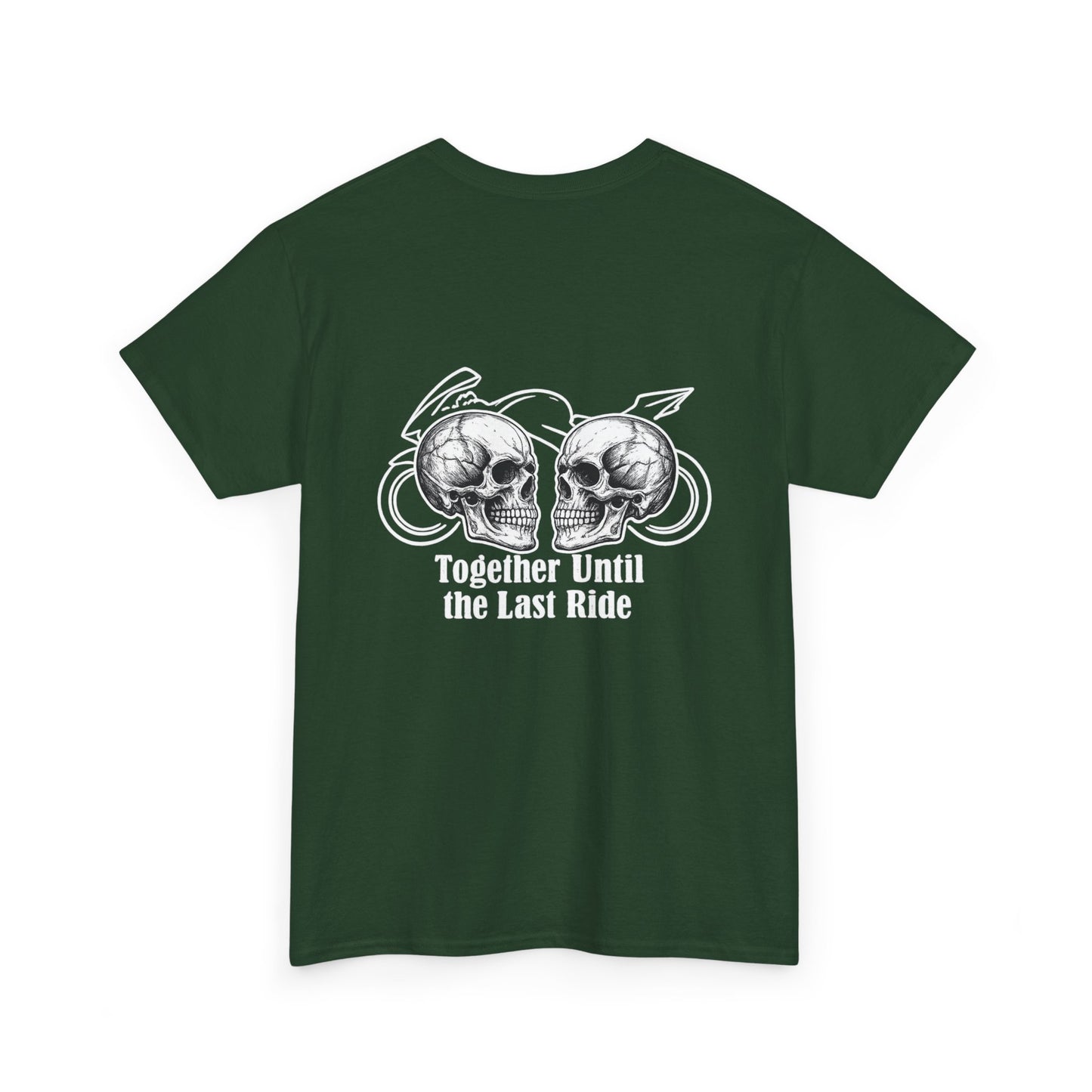 Skull Rider Tee — "Together Until the Last Ride" Graphic T‑Shirt