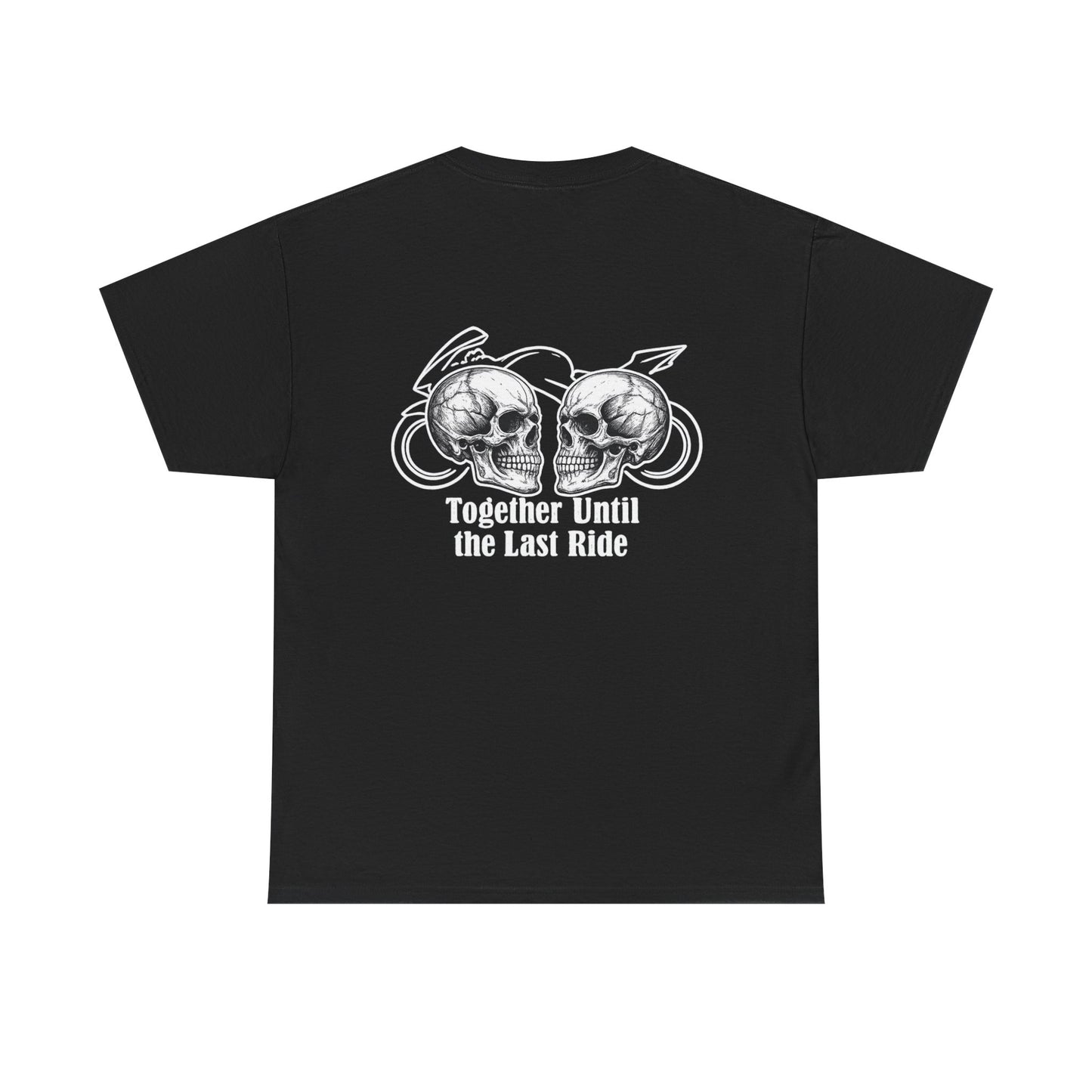 Skull Rider Tee — "Together Until the Last Ride" Graphic T‑Shirt