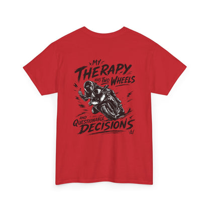 Motorcycle Tee — “My Therapy Has Two Wheels and Questionable Decisions” Graphic Shirt