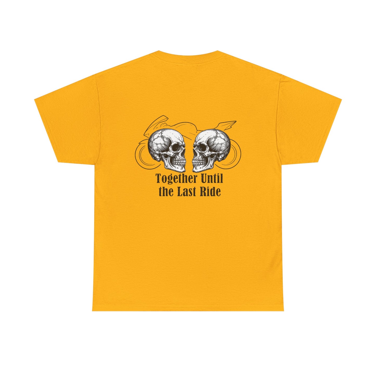 Skull Rider Tee — "Together Until the Last Ride" Graphic T‑Shirt